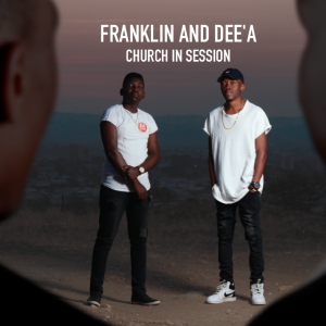 Franklin & Dee'A - Church In Session