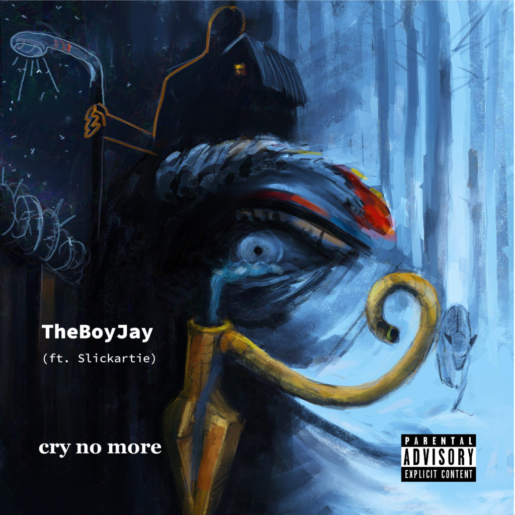 Cry No More ft Slickartie
