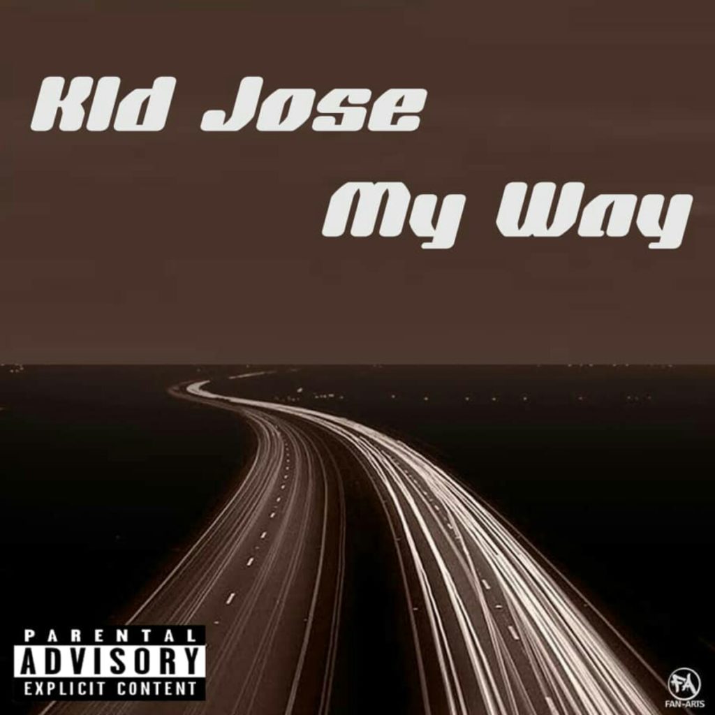 Kid Jose – My Way