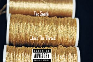 The Smith – Check The Thread