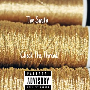 The Smith - Check The Thread