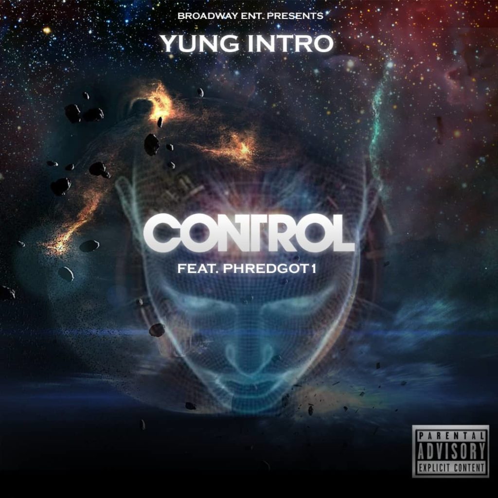 Yung Intro ft PhredGot1 – Control
