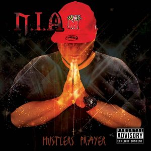 N.I.A - Hustler's Prayer