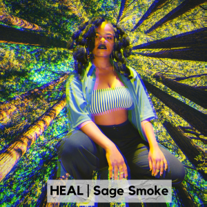 Sage Smoke - Heal