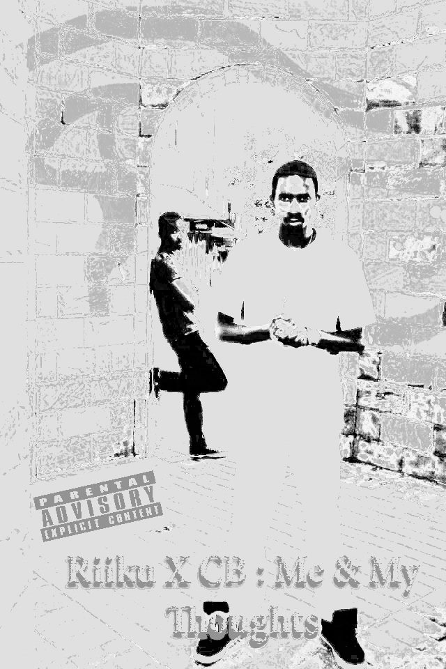 Riiku x CB – Me & My Thoughts