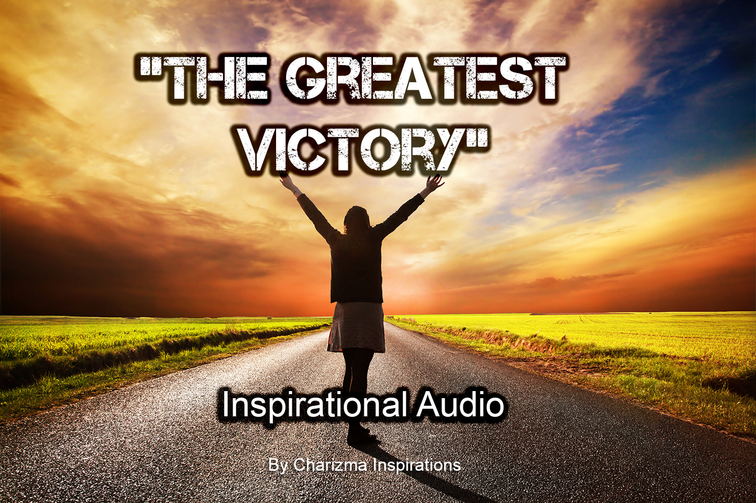 The Greatest Victory