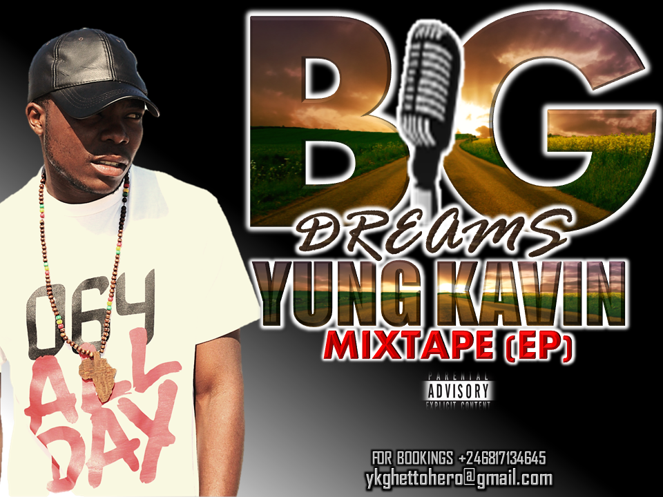 Yung Kavin – Big Dreams