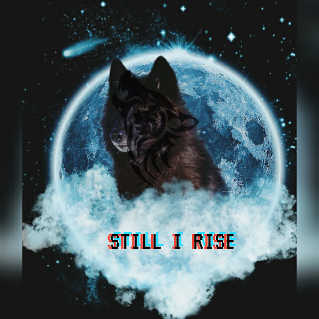 Still I Rise